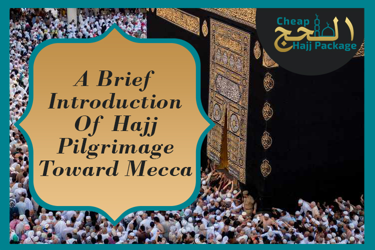 Hajj Introduction